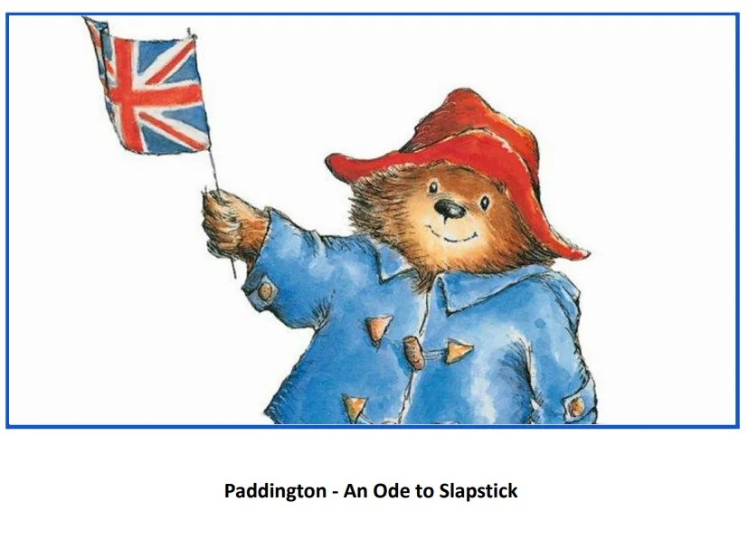 Paddington An Ode to Slapstick