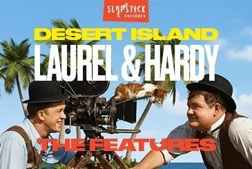 DeserIslandLaurelAndHardyFeatures Slapstick Website Small min